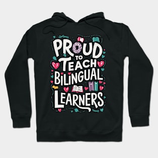 Bilingual Teacher Hoodie